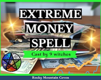 Könnte beinhalten: Ein Nahaufnahmebild eines Stapels US-Dollar-Scheine mit einer Reißverschluss-Geldbörse und einem Pentagramm-Symbol. Der Text "EXTREME MONEY SPELL Cast by 9 witches" wird auf dem Bild angezeigt. Der Text "Rocky Mountain Coven" wird ebenfalls auf dem Bild angezeigt.