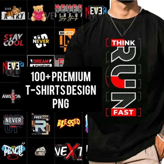 100+ png premium T-shirt designs , streetwear designs featuring motivational , pop culture art, and high-end urban graphic styles."