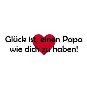 Father&#39;s Day - Happiness is having a dad like you! Iron-on image