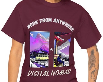 Remote Work Shirt, Digital Nomad, Remote Worker, Digital Nomad t-shirt, Work From Home Shirt, Work From Anywhere, Travel t-shirt