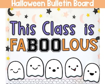 Op de afbeelding: Een Halloween-prikbord met de tekst "This Class is FABULOUS" in oranje en zwarte letters. Onder de tekst staan vijf witte geesten met verschillende gezichtsuitdrukkingen.