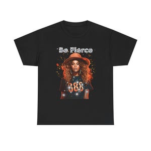 Be Fierce T-Shirt, Beyonce T-Shirt, Sasha Fierce T-Shirt