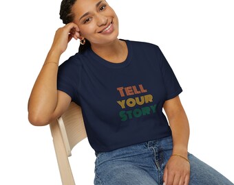Tell Your Story Unisex Softstyle T-Shirt