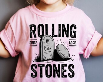 Rolling Stones Easter Shirt, He Has Risen Easter Shirt – Christian Resurrection Faith Tee