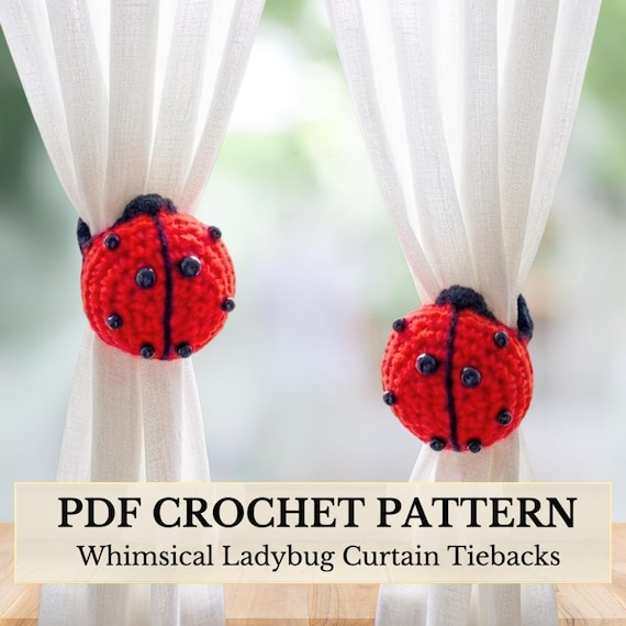 Ladybug Crochet Pattern - Easy Curtain Tie Backs (PDF Download, English)