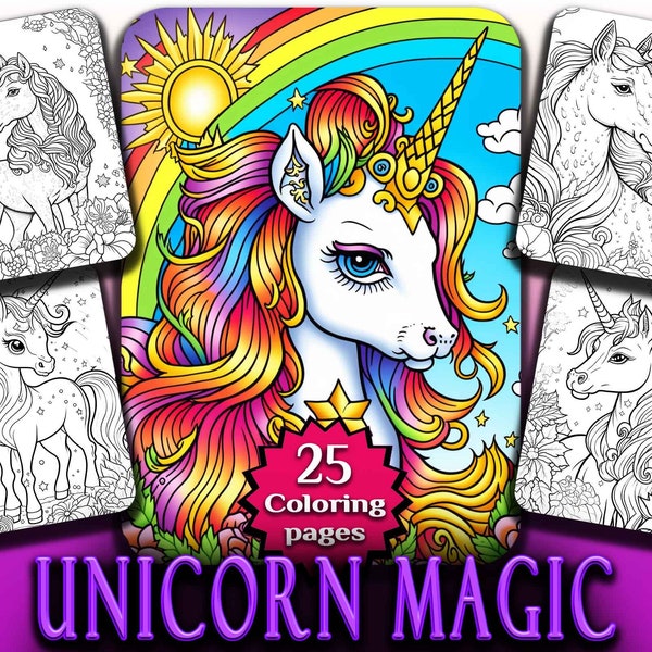 25 Unicorn Magic Coloring Book Pages for Adults + Kids - Instant Download - Line Art Coloring - Printable PDF Fantasy Magical 90s inspired