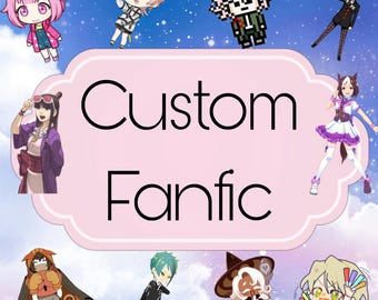 Fan fiction personalizado (¡1000 palabras!)