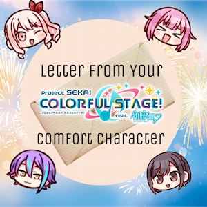 Könnte beinhalten: Ein Bild mit dem Text "Letter from your Comfort Character" und dem Logo "Project Sekai Colorful Stage! feat. Hatsune Miku". Das Bild zeigt Cartoon-Gesichter und einen beigen Umschlag.