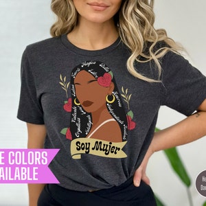 Soy Mujer Latina Shirt: Chingona Latina Pride Tee