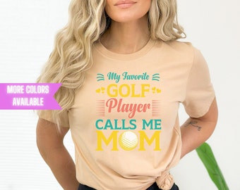 Golf Mom T-Shirt, Favorite Player, Trendy Golf Tee