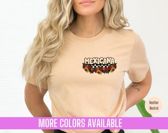 Mexicana Floral Tee: Hispanic Heritage Cotton Shirt