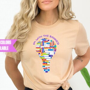 I&#39;m With The Banned Books T-Shirt: Unisex Graphic Tee
