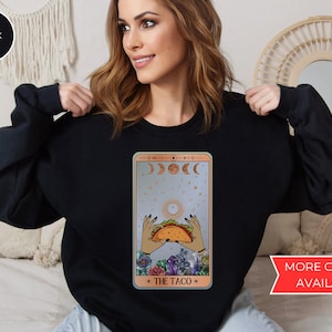 Taco Tarot Card Sweatshirt: Witchy Foodie Design