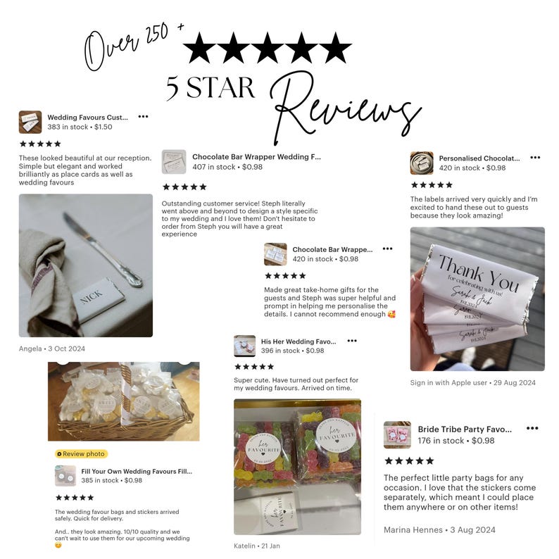 May include: A digital collage displaying over 250 five-star reviews for wedding favors. The image features customer feedback, product photos of chocolate bar wrappers, personalized labels, and small gift bags, all showcasing positive testimonials.