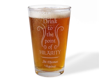 Drink tot op het punt van hilariteit gegraveerd pint mengglas, 16oz, katholiek geschenk, diaken, priester, kerstmis, vader, citaat, heilige van Aquino
