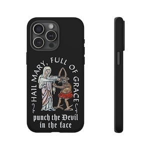 Ave Maria voller Anmut Schlag dem Teufel ins Gesicht Schwarz Handyhülle, iPhone, Google Pixel, Samsung Galaxy, Katholik, Priester, Geschenk, lustig