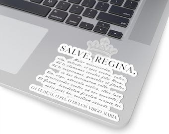 Salve Regina - Kiss-Cut Sticker - Virgin Mary, Catholic, Our Lady, Latin Prayer, Hail Holy Queen