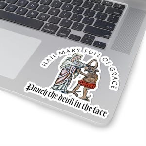 Wees gegroet, wees de duivel in het gezicht - Kiss-Cut Sticker - katholiek, Madonna, grappig, Moederdagcadeau, middeleeuwse kunst, komedie
