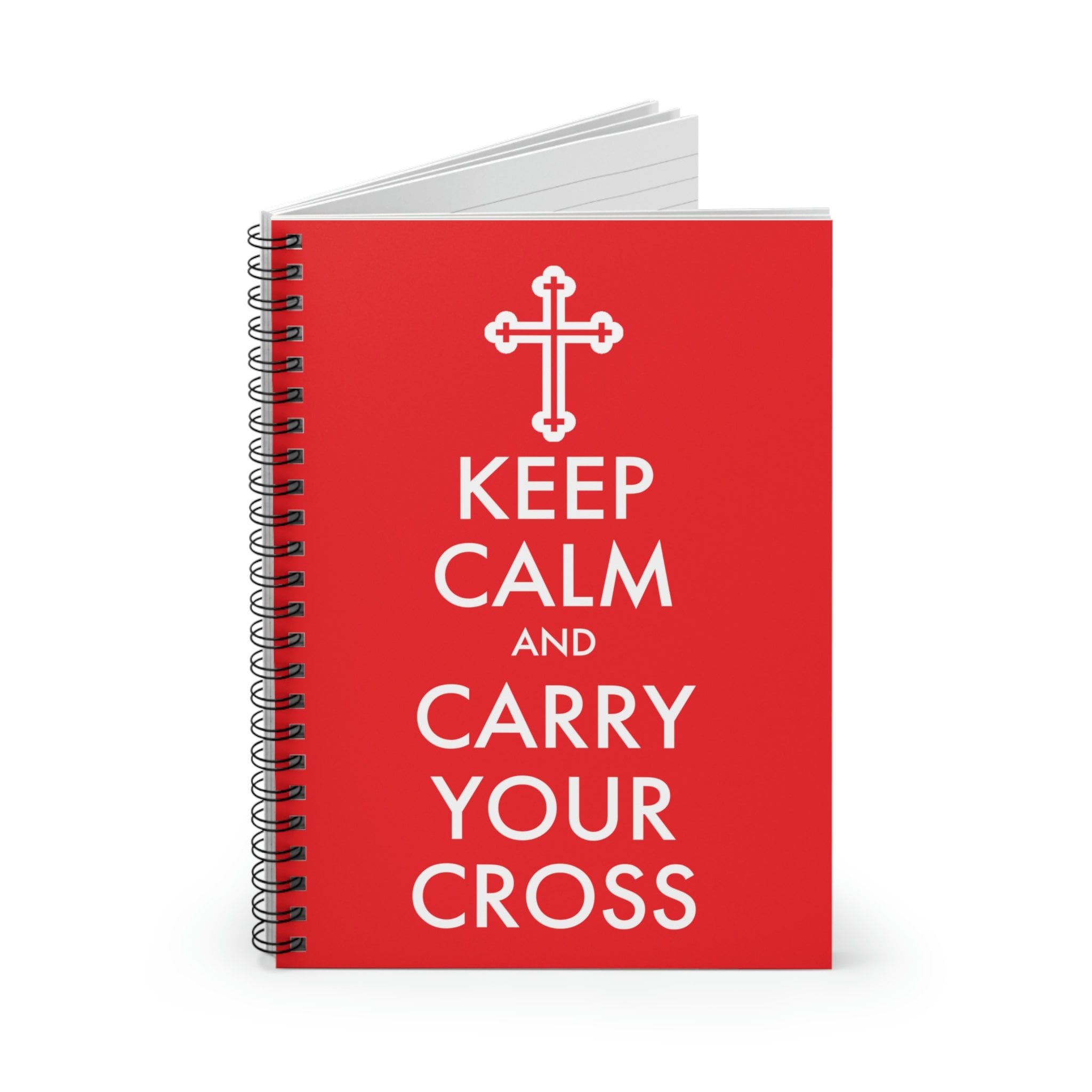 Keep Calm and Carry Your Cross - Spiral Notebook - Ruled Line - Christian - Catholic - Gift - Lent - Easter
