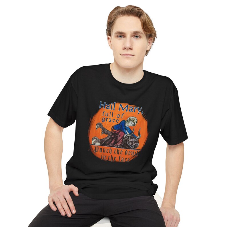 Hail Mary Full of Grace Punch the Devil in the face Tall length Tee Shirt, Casual Wear, Fathers Day, Priest, Deacon, Catholic, Funny, Comedy image 15