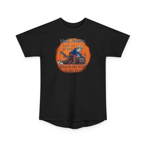 Hail Mary Full of Grace Punch the Devil in the face Tall length Tee Shirt, Casual Wear, Fathers Day, Priest, Deacon, Catholic, Funny, Comedy image 7