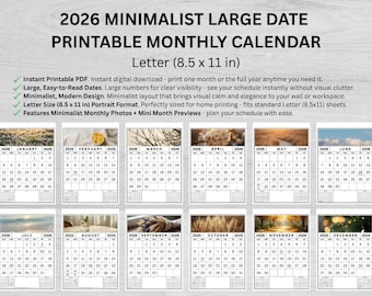 May include: A printable 2026 monthly calendar in Letter size (8.5 x 11 inches). The minimalist design features large, easy-to-read dates and monthly photos. The calendar is available as an instant PDF download.
