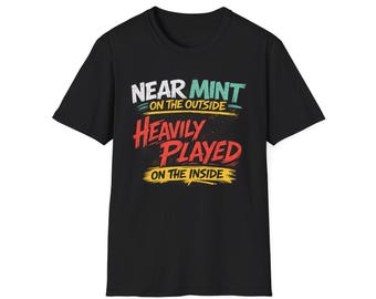 Near Mint Heavily Played TCG Card Condition Shirt | Trading Card Collector Tee
