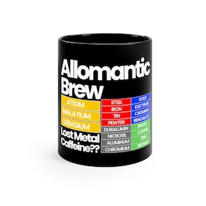 Allomantic Brew Mistborn Cosmere 11oz Black Mug