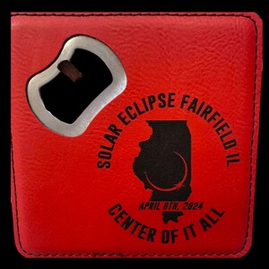 Red Bottle Opener + Coaster. 2024 Solar Eclipse Collectors item.