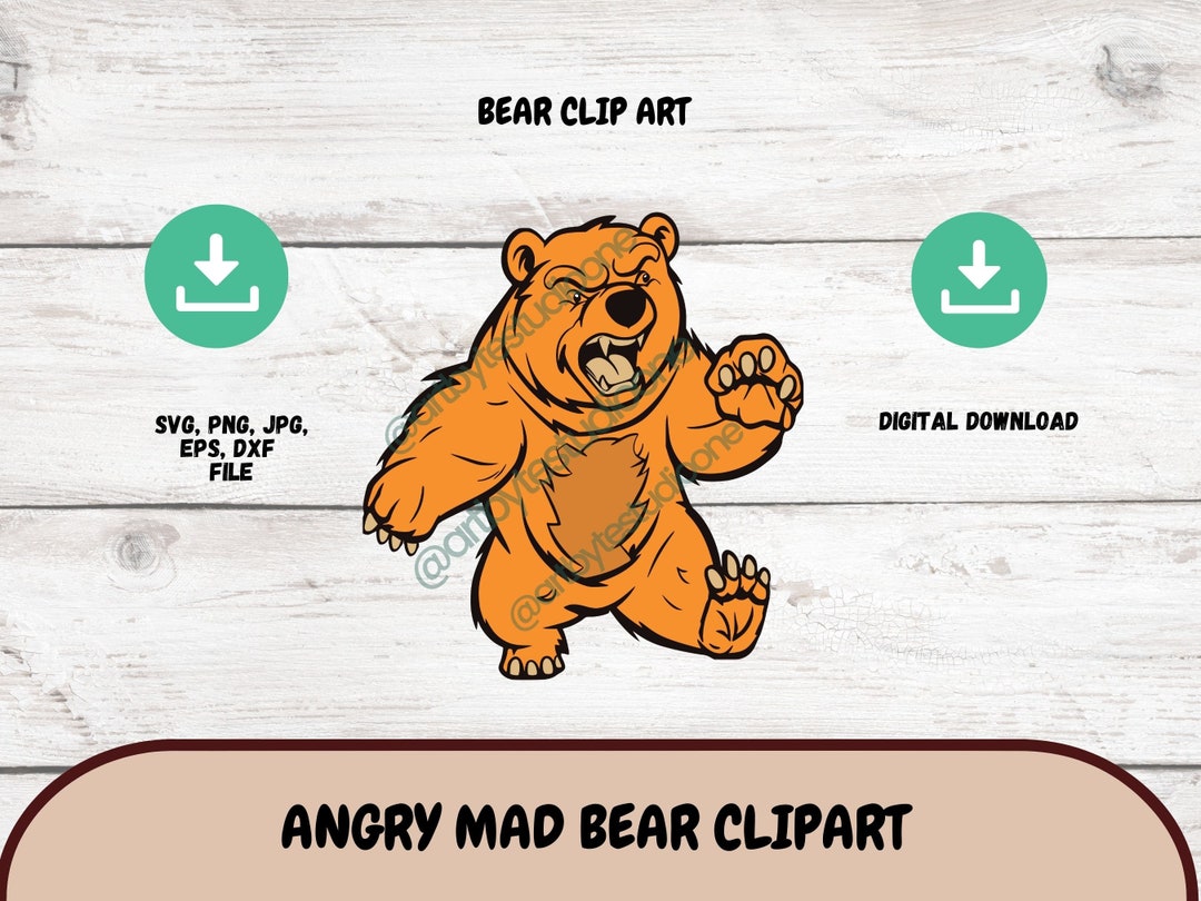 Bear Clipart Angry Mad Bear Svg Digital Download Etsy