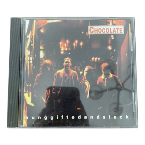 Chocolate: Hung Gifted And Slack CD Punk UK Import 1995 MINT hunggiftedandslack