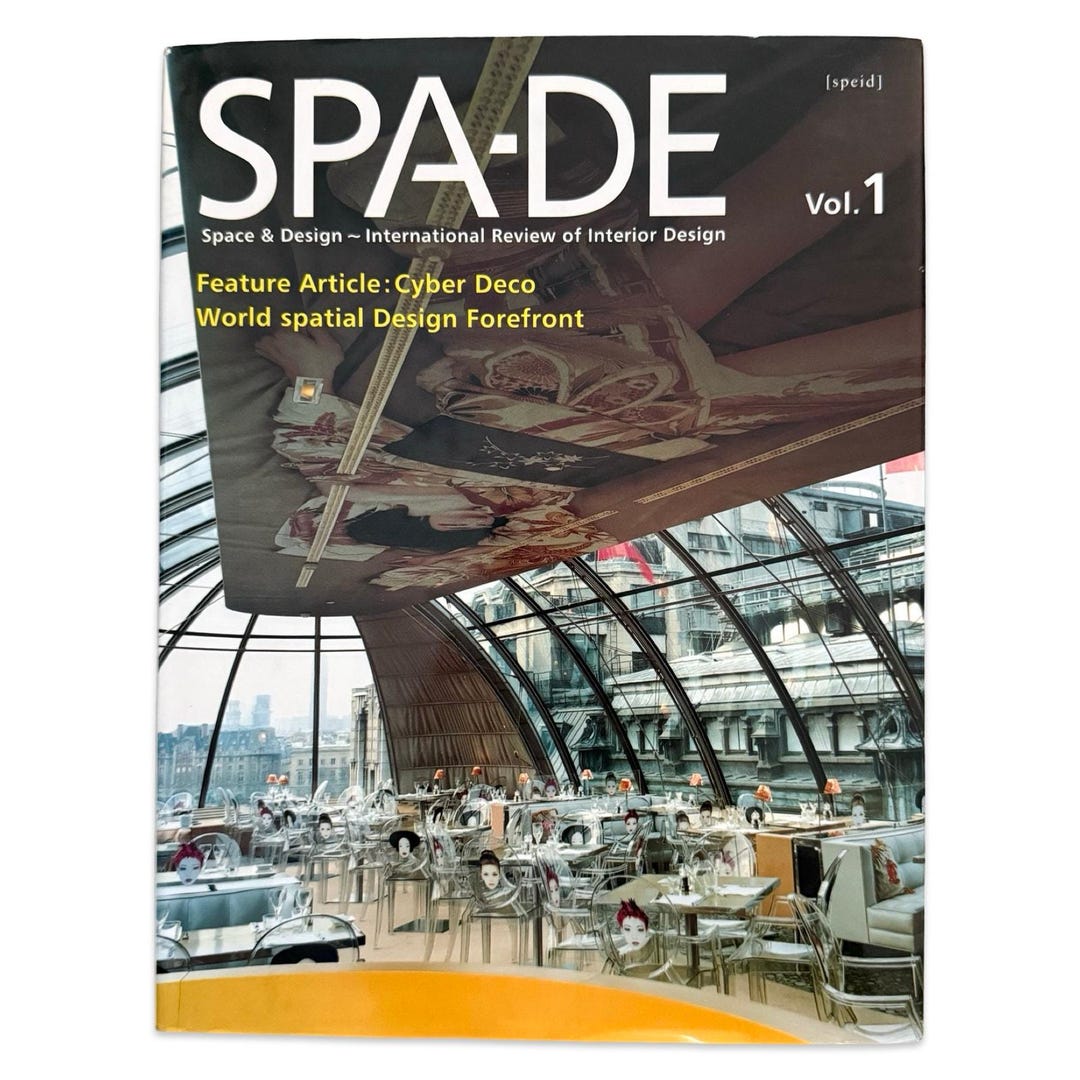 SPA―DE Space & Design～International Rev… SPA-DE 8: Space & Design: Space & Design - International Review of