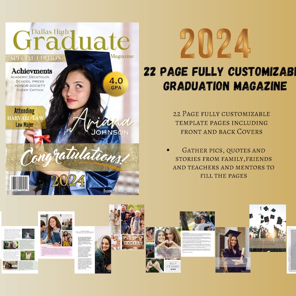 2024 Graduation Magazine template, Fully custom Graduate Party gift,  Front and back Covers ,20 inner pages, Daughter sister , Son Brother