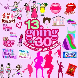 13 going on 30 Party Theme, svg Png clipart bundle , Poise & Sparkle  Magazine art, DIY  pink, make invites and party decor, 30th birthday