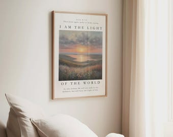 I Am The Light Of The World, John 8:12 Bible Verse Wall Art, Christian Paintings, Modern Christian Art, Scripture Wall Art, Digital Download