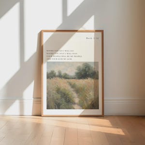 Ruth 1:16 Bible Verse Print, Christian Prints, Modern Christian Art, Christian Art Print, Where You Go I Will Go, Digital Download image 7