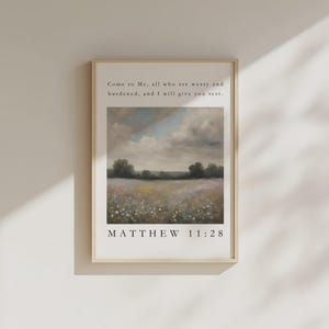 Come to Me, all who are weary and burdened, and I will give you rest, Matthew 11:28 Christian Wall Art, Scripture Wall Art, Digital Download