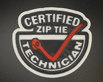 Certified Zip Tie Technician Magnet | 3D Printed Magnet for Toolbox or Garage