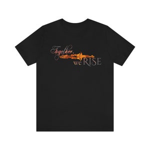 Together We Rise - Tshirt