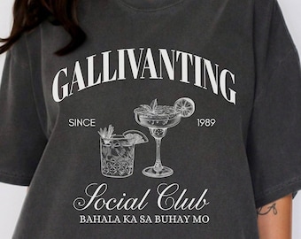 Custom Filipino Shirt, Gallivanting Filipino, Philippines T-Shirt, Pinoy Tee, Social Club Shirt, Tagalog Shirt, Funny Filipino Top