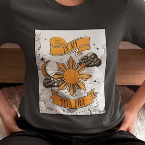 Shirt Custom In My Tita Era, nieuwe tante tshirt, grappig Tagalog gezegde top, cadeau voor zus, cadeau voor tante, gepersonaliseerde Filipijnse tante T