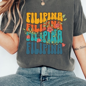 Filipina Shirt, Filipino T-Shirt, Philippines Independence Shirt, Philippines History, Tagalog Shirt, Gift for Filipina, Pinay Pride