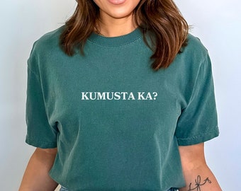 Philippinisches Sonnenhemd Kamusta Ka Tee Philippinen Geschenk für Philippiner Übergroßes entspanntes Fit Fillipina Hemd Unisex T-Shirt Tagalog Hemd