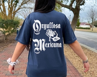 Tshirt Latina fier mexicain Orgullosa Orgulloso Mexicano, chemise couleurs confort sweat à capuche LatinX fierté mexicaine sweat cadeau pour les Mexicains