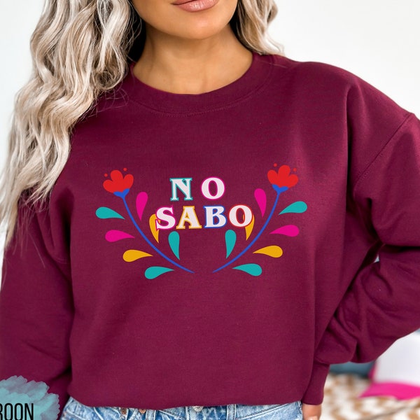 No Sabo Kid Mexican Saying Sweater, Minimalistic Mexicano Sweatshirt, Cool Slang Top, Funny Latino Latina Pride Heritage, Mexican American