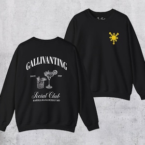 Gallivanting Sweater, Filipino Sweatshirt, Always Galavanting, Gallivanting Social Club, Filipino Sun, Philippines Sweater Front/back design