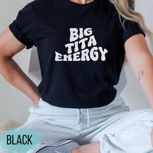 Big Tita Energy, Tagalog Shirt, Philippines Top, Funny Saying Shirt