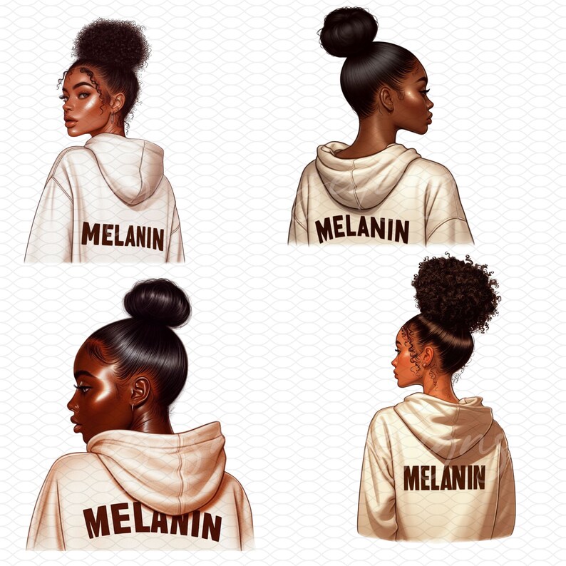 May include: Four illustrations of Black women with different hairstyles wearing beige hoodies with the word "MELANIN" printed on the back.