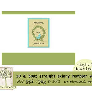 Kindness Wins - seamless tumbler wrap - skinny straight 20 & 30 oz - digital download - 300ppi jpeg - PNG