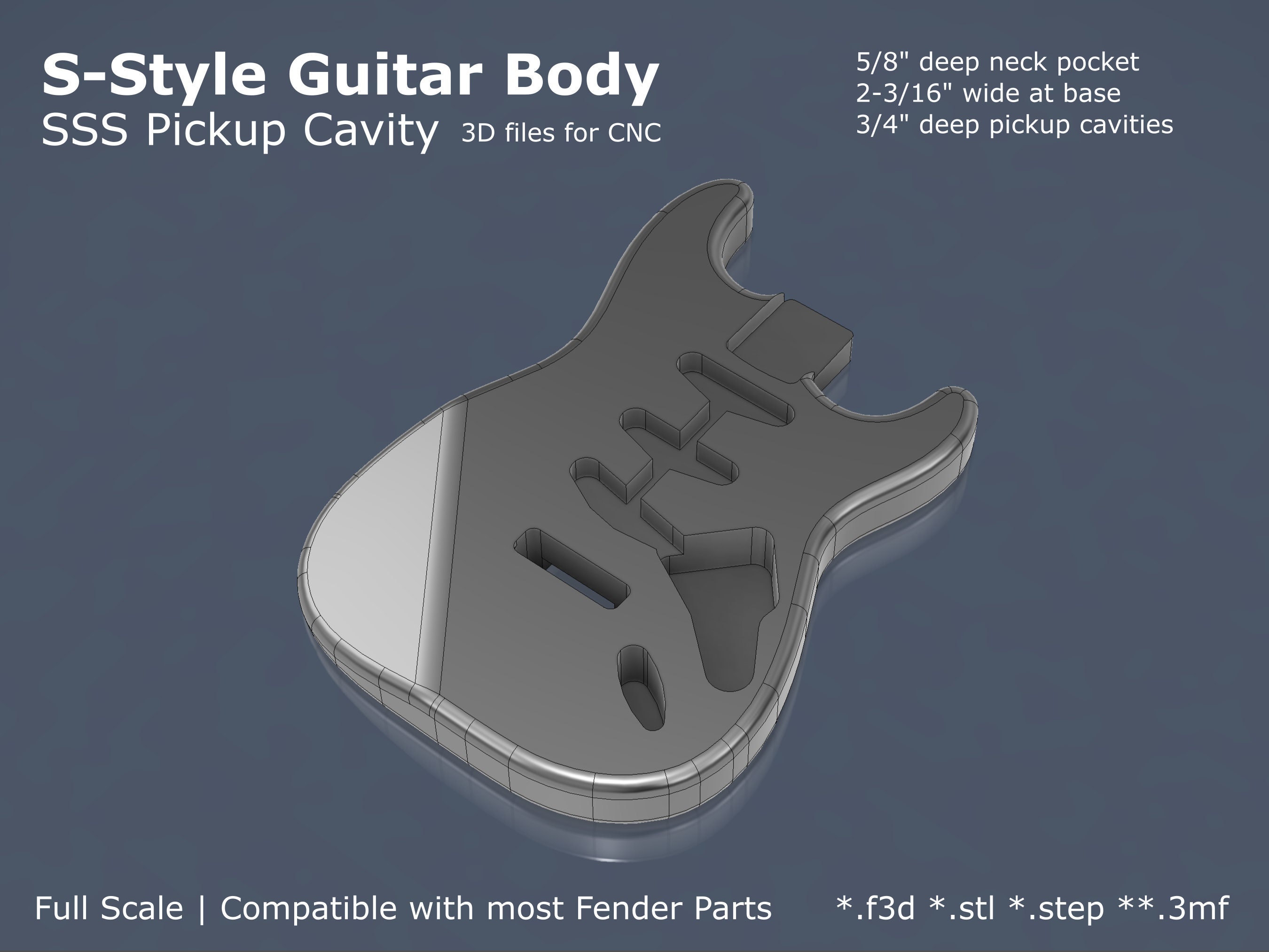 Strat Style Electric Guitar Body CAD Files Stl F3d Step 3mf for CNC
